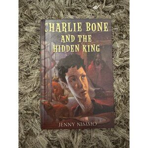 Charlie Bone and the Hidden King - Hardcover By Jenny Nimmo